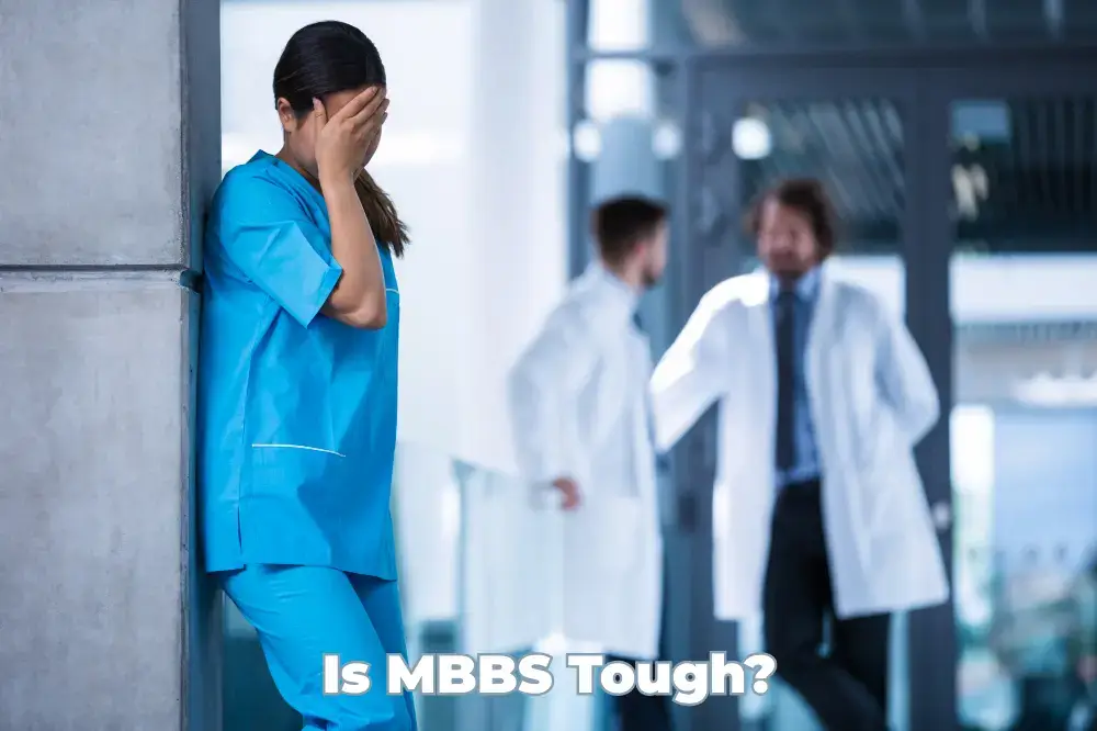 Is MBBS Tough