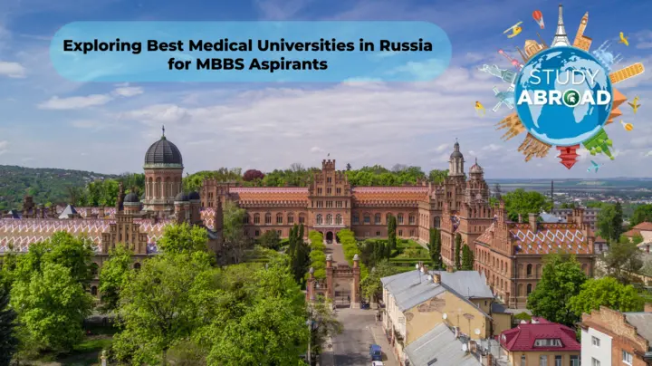 Best Medical Universities in Russia for MBBS Aspirants
