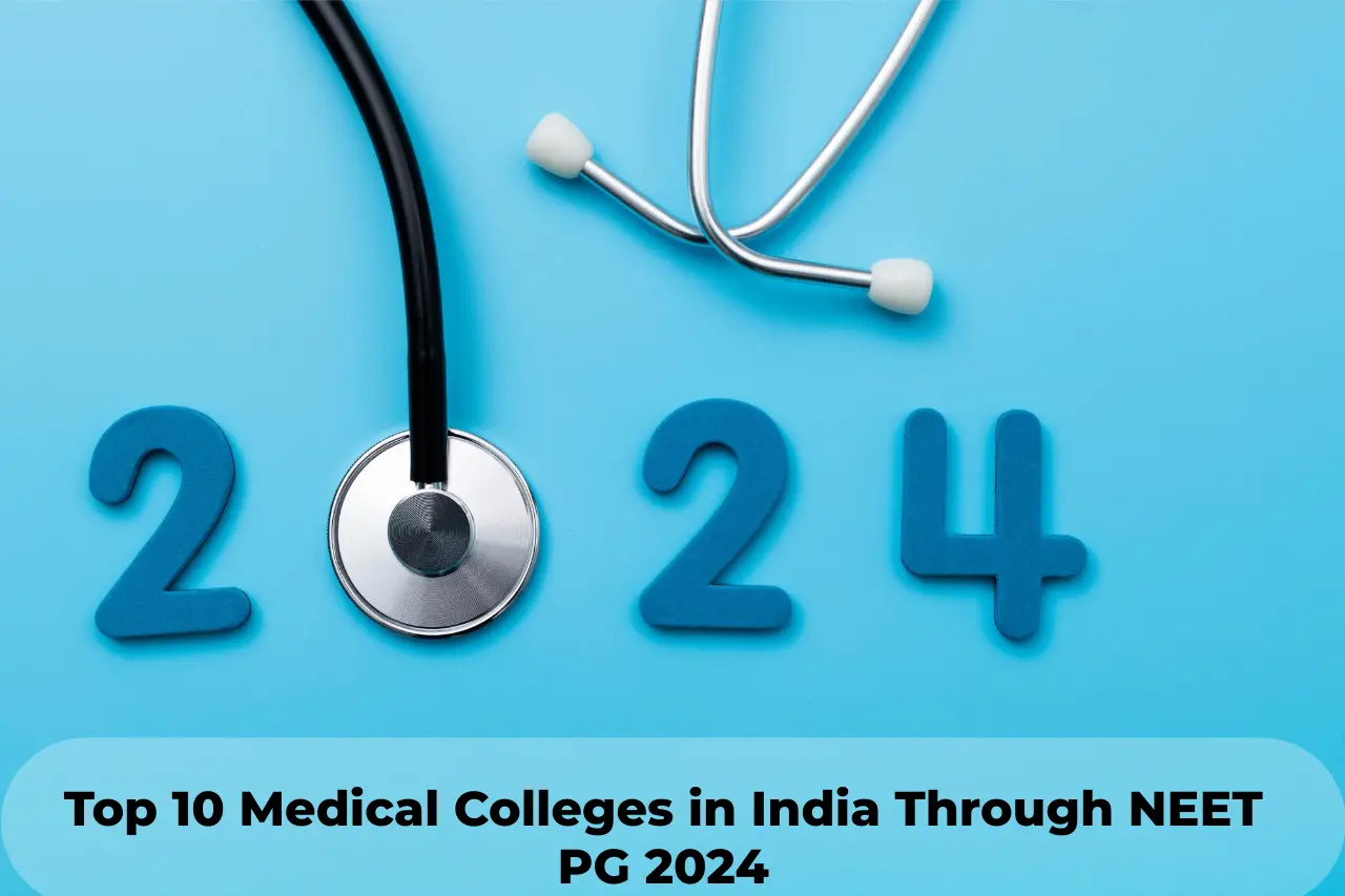 Top 10 Medical Colleges in India Through NEET PG 2024 post thumbnail image